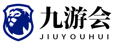 九游(中国)官方网站 - 九游官网唯一官方入口9GAME